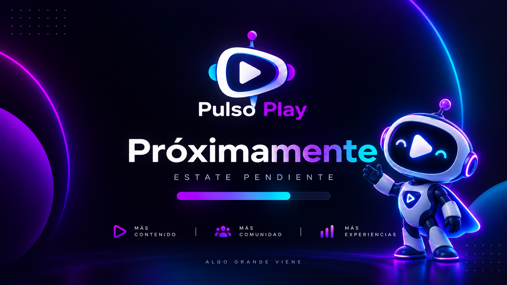 Pulso Play - Próximamente